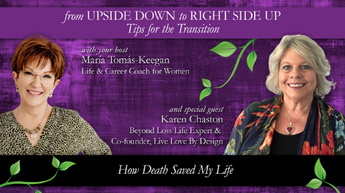 How Death Saved My Life: A Conversation with Karen Chaston